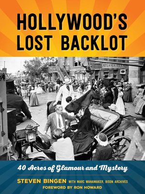 cover image of Hollywood's Lost Backlot